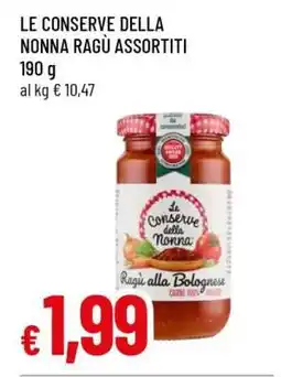 Famila LE CONSERVE DELLA NONNA RAGÙ ASSORTITI offerta