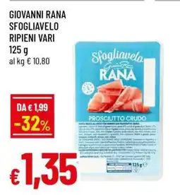 Famila GIOVANNI RANA SFOGLIAVELO RIPIENI VARI offerta
