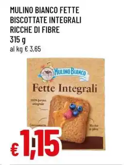 Famila MULINO BIANCO FETTE BISCOTTATE INTEGRALI RICCHE DI FIBRE offerta