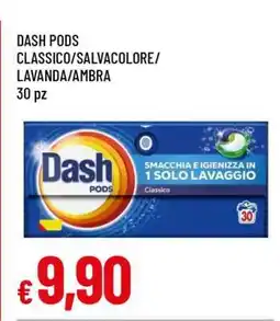 Famila DASH PODS offerta