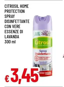 Famila CITROSIL HOME PROTECTION SPRAY DISINFETTANTE CON VERE ESSENZE DI LAVANDA offerta