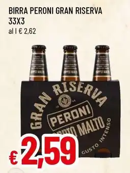Famila BIRRA PERONI GRAN RISERVA 33X3 offerta