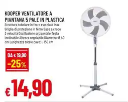 Famila KOOPER VENTILATORE A PIANTANA 5 PALE IN PLASTICA offerta