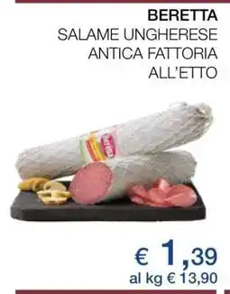 Coop BERETTA SALAME UNGHERESE ANTICA FATTORIA ALL’ETTO offerta