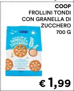 Coop COOP FROLLINI TONDI CON GRANELLA DI ZUCCHERO offerta