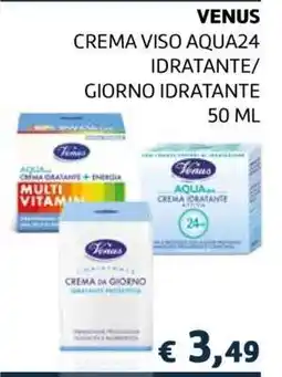 Coop VENUS CREMA VISO AQUA24 IDRATANTE/ GIORNO IDRATANTE 50 ML offerta