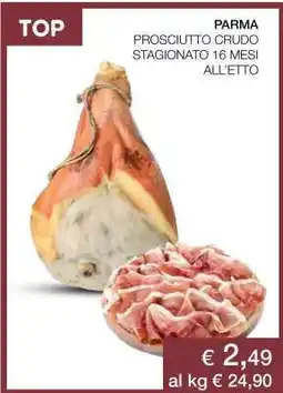 Coop PARMA PROSCIUTTO CRUDO STAGIONATO 16 MESI ALL’ETTO offerta