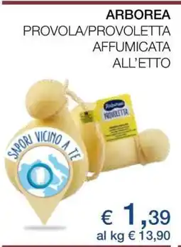 Coop ARBOREA PROVOLA/PROVOLETTA AFFUMICATA ALL’ETTO offerta