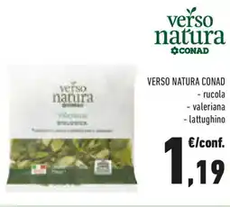 Conad VERSO NATURA CONAD - rucola - valeriana - lattughino offerta