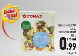 Conad Insalata delicata CONAD PERCORSO QUALITÀ offerta