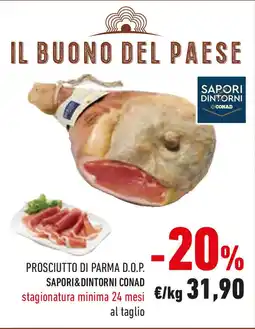 Conad Prosciutto di parma d.o.p. SAPORI&DINTORNI CONAD offerta