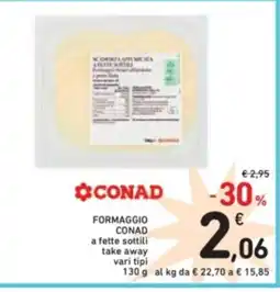 Spazio Conad Formaggio conad a fette sottili take away vari tipi offerta