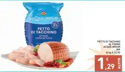 Spazio Conad Petto di tacchino al forno aequilibrium aia offerta