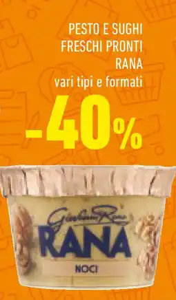 Conad Pesto e sughi freschi pronti RANA offerta