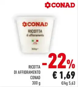 Conad Ricotta di affioramento CONAD offerta