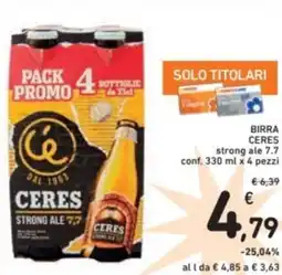 Spazio Conad Birra ceres strong ale 7.7 offerta