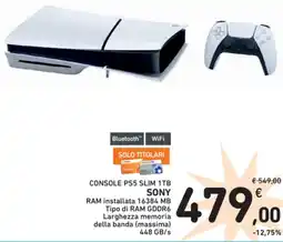 Spazio Conad Console ps5 slim 1tb sony ram installata 16384 mb tipo di ram gddr6 larghezza memoria della banda (massima) 448 gb / s offerta