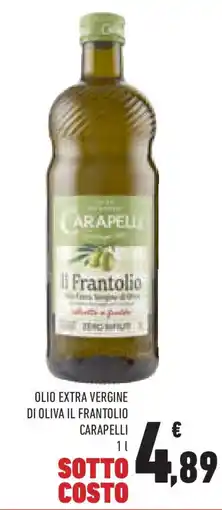 Conad Superstore Olio extra vergine di oliva il frantolio carapelli offerta