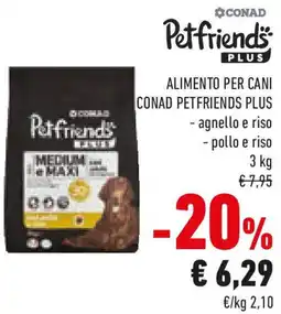 Conad Alimento per cani CONAD PETFRIENDS PLUS offerta