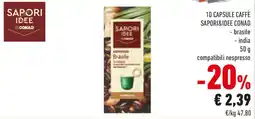 Conad 10 capsule caffè SAPORI&IDEE CONAD offerta