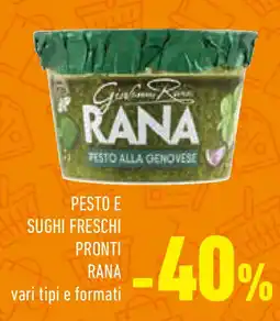 Conad Superstore Pesto e sughi freschi pronti rana vari tipi e formati offerta