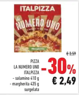 Conad Superstore Pizza la numero uno italpizza - salamino - margherita surgelata offerta