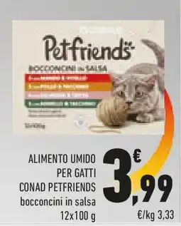 Conad Alimento umido per gatti CONAD PETFRIENDS offerta