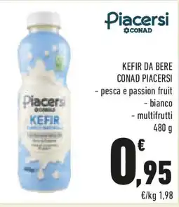 Conad Kefir da bere CONAD PIACERSI offerta