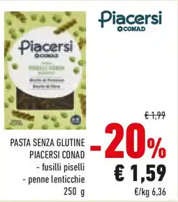 Conad Pasta senza glutine PIACERSI CONAD offerta
