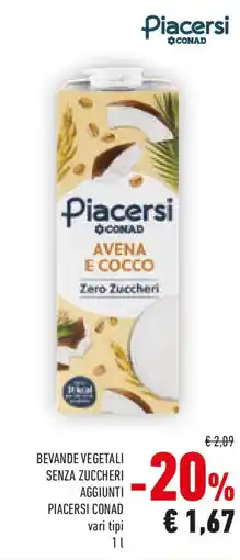 Conad Bevande vegetali senza zuccheri aggiunti PIACERSI CONAD offerta