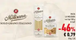 Conad Superstore Pasta la molisana vari tipi offerta