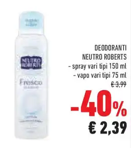 Conad Superstore Deodoranti neutro roberts offerta