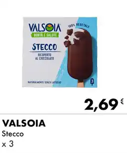 Iper Tosano Valsoia stecco x 3 offerta