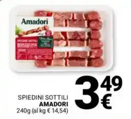Supermercati Gulliver Spiedini sottili AMADORI offerta