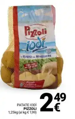 Supermercati Gulliver Patate iodì PIZZOLI offerta