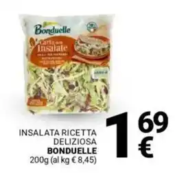 Supermercati Gulliver Insalata ricetta deliziosa BONDUELLE offerta