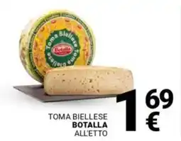 Supermercati Gulliver Toma biellese BOTALLA offerta