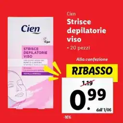 Lidl Cien Strisce depilatorie viso offerta