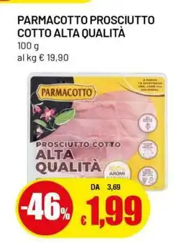 Famila Parmacotto Prosciutto Cotto Alta Qualità offerta