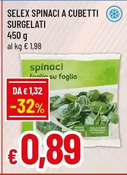 Famila SELEX SPINACI A CUBETTI SURGELATI offerta
