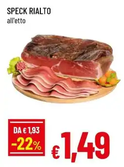 Famila SPECK RIALTO offerta