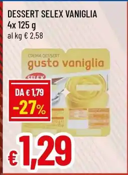 Famila DESSERT SELEX VANIGLIA offerta