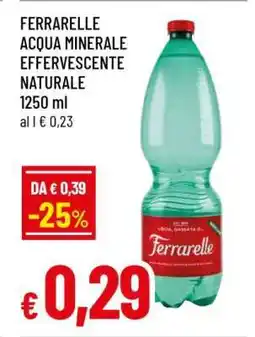Famila Ferrarelle Acqua minerale effervescente naturale offerta