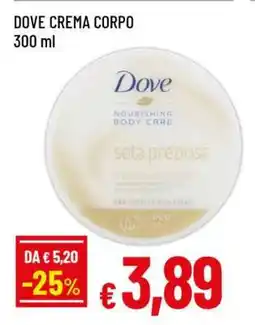Famila DOVE CREMA CORPO offerta