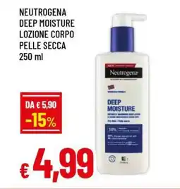 Famila NEUTROGENA DEEP MOISTURE LOZIONE CORPO PELLE SECCA 250 ml offerta