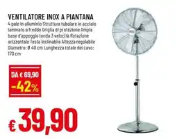 Famila VENTILATORE INOX A PIANTANA offerta