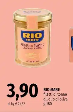 Famila RIO MARE Filetti di Tonno all’olio di oliva offerta