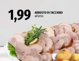 Famila Arrosto di tacchino offerta