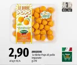 Famila AMADORI Le Birbe Pops di pollo impanate offerta