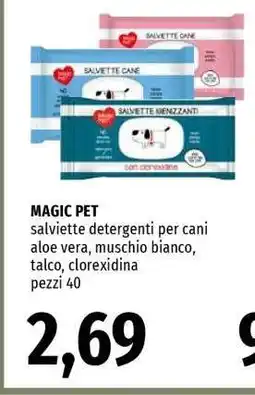 Famila MAGIC PET offerta